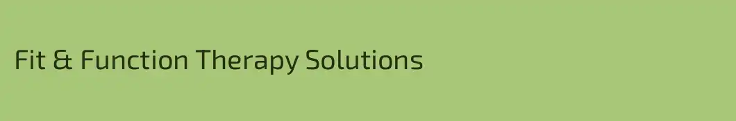 Fit & Function Therapy Solutions